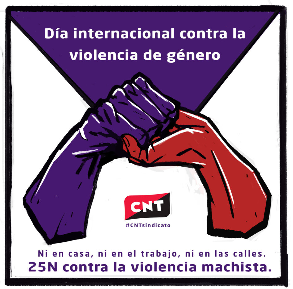 CNT: «25N contra la violencia machista»