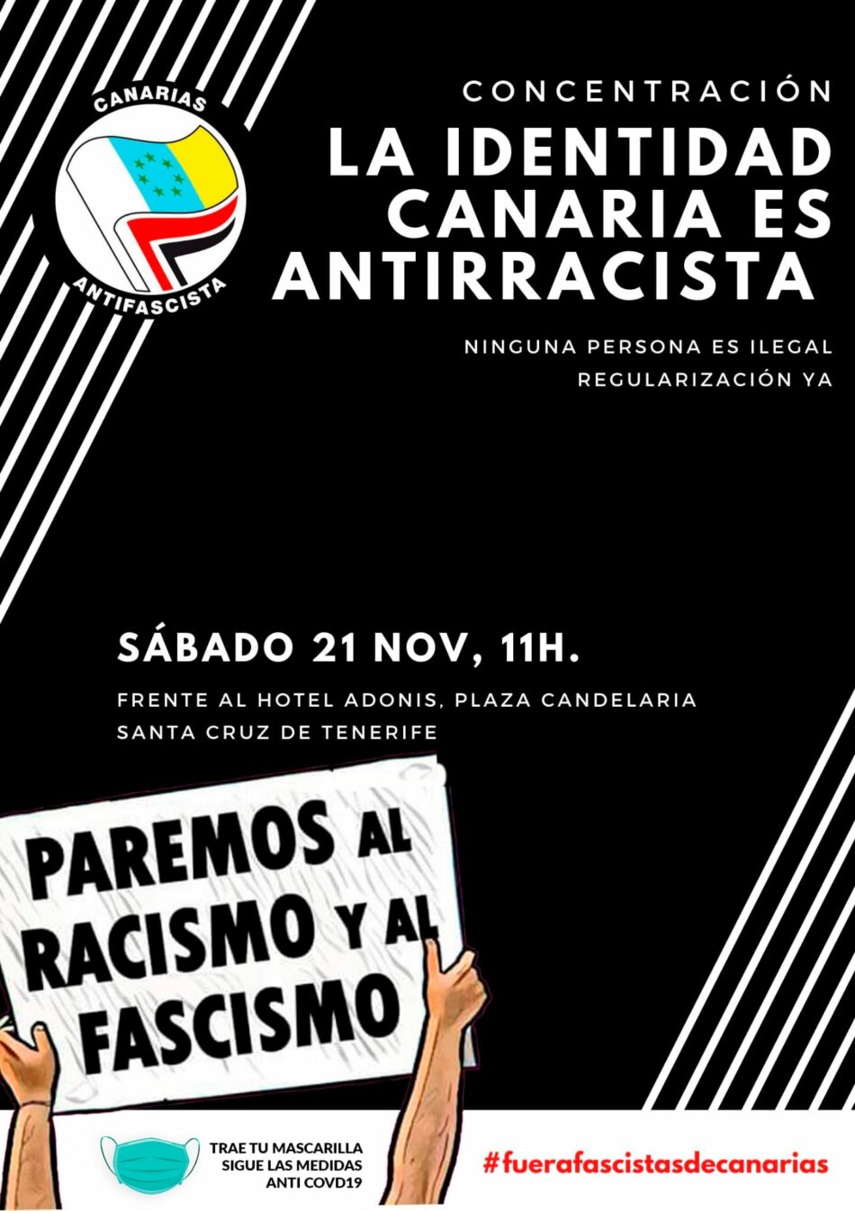 189 Organizaciones, colectivos y grupos de las siete Islas Canarias y de otros territorios del Estado, contra la manifestación racista del 21 de noviembre