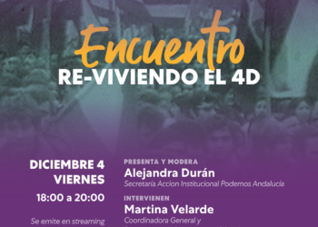 Podemos Andalucía homenajea al pueblo andaluz en un encuentro para recordar y revivir el 4D