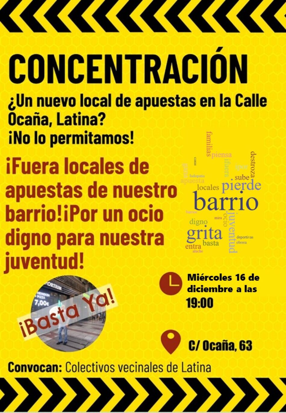 Tercera concentración vecinal contra la apertura de un nuevo local de apuestas en la calle Ocaña (Madrid)