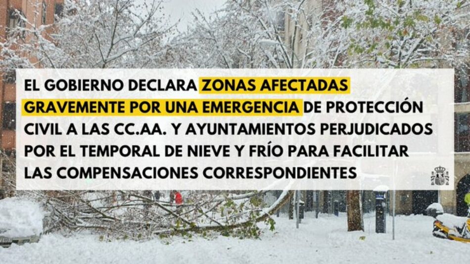 El Gobierno aprueba un primer paquete de ayudas a los damnificados por el temporal «Filomena»