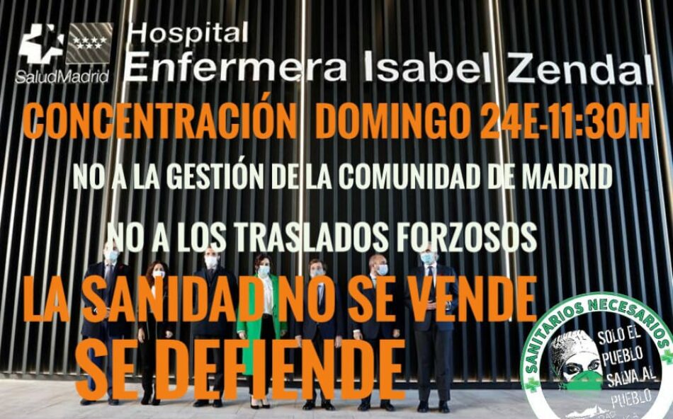 Sanitarixs Necesarixs Madrid convoca una concentración en el Hospital de Emergencias Isabel Zendal: 24-E