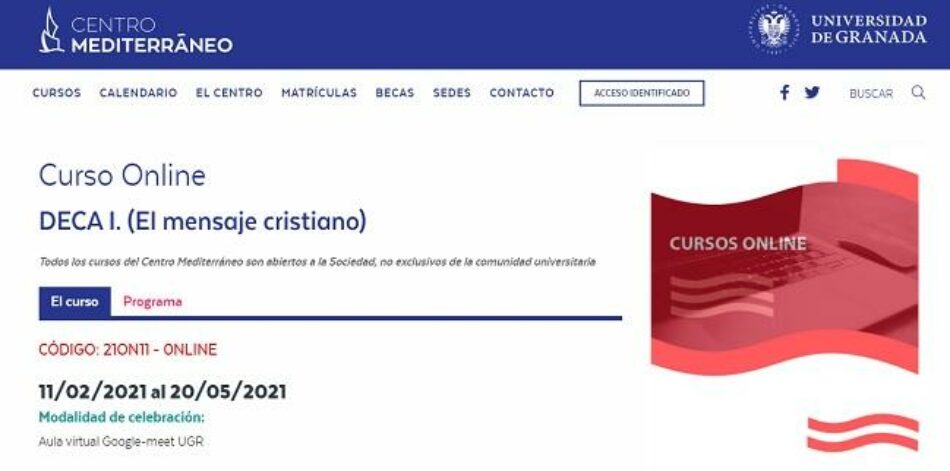 UNI Laica denuncia los cursos de religión católica del Centro Mediterráneo de la Universidad de Granada