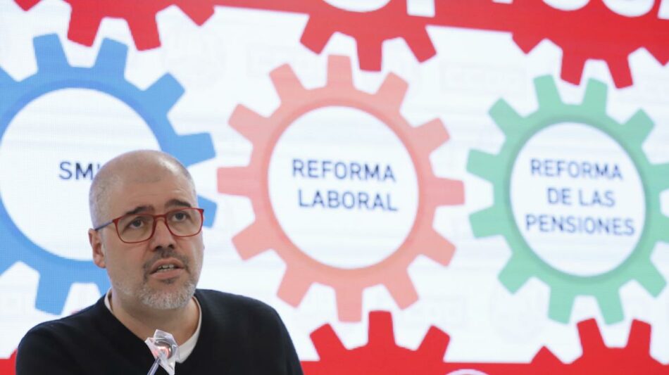 CCOO y UGT anuncian movilizaciones el 11 de febrero para exigir al Gobierno que suba el salario mínimo y derogar la reforma laboral y la de pensiones