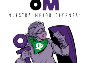 [8M] Nuestra mejor defensa: feminismo de clase, sindicalista y combativo