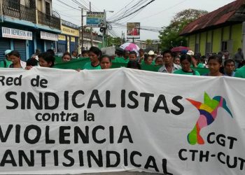 Honduras: Ser sindicalista sigue siendo muy peligroso