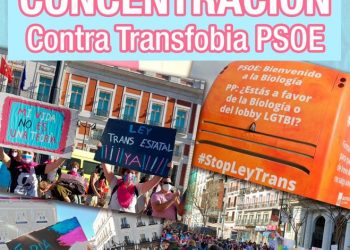 Federación Plataforma Trans, Euforia Familias Trans-Aliadas y No Binaries España convocan concentración frente a la sede del PSOE en la calle Ferraz (Madrid)