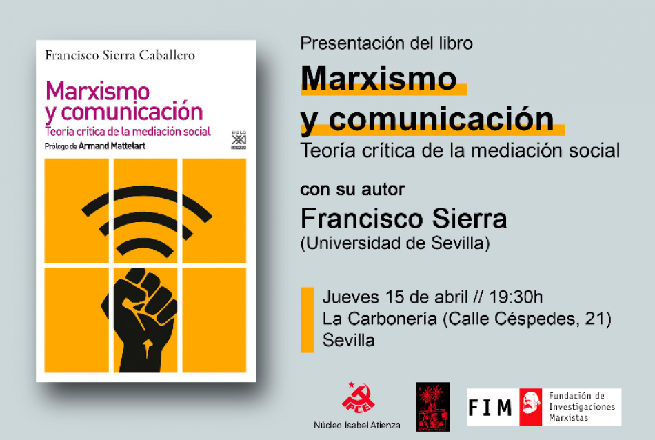 Francisco Sierra presenta “Marxismo y comunicación” en La Carbonería