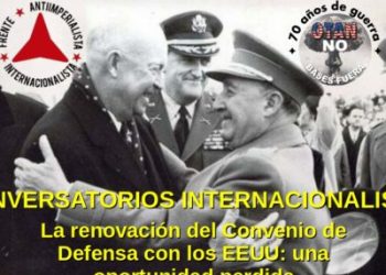 Conversatorios Internacionalistas: La renovación del Convenio con los EEUU, una oportunidad perdida