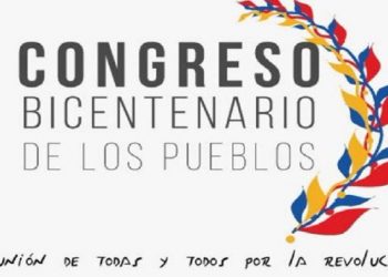 Desde España la solidaridad internacionalista saluda al Congreso Bicentenario de los Pueblos