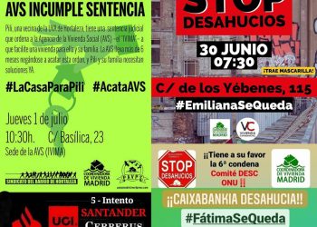 Cuatro desahucios programados el 30 de junio y 1 de julio en Madrid: #EmilianaSeQueda #FatimaSeQueda #OlgaSeQueda #LaCasaParaPili