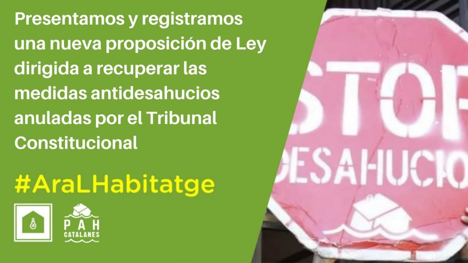 Ante los ataques del Tribunal Constitucional, las PAH Catalanas contraatacan