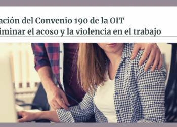 USO exige a España la ratificación del Convenio 190 de la OIT para eliminar el acoso y la violencia en el trabajo
