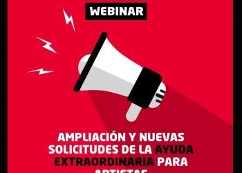 Ampliación de la ayuda para artistas y nuevas solicitudes: resuelve tus dudas con este webinar de CNT Artes Escénicas