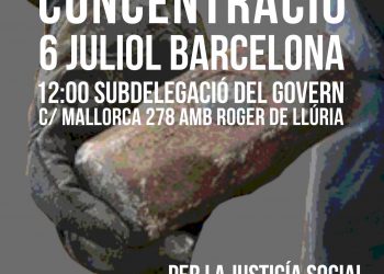 Concentració a Barcelona: «Per la justícia social. Les persones abans que el capital. Derogació de les reformes laborals, JA!»