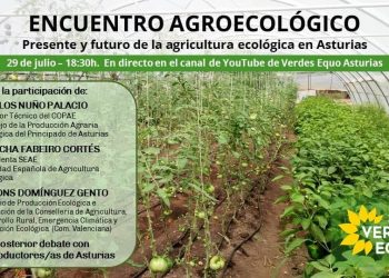 Verdes Equo organiza el jueves un encuentro sobre los retos y oportunidades de la agricultura ecológica en Asturias