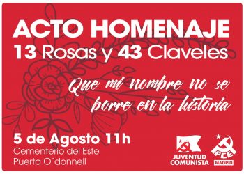 El PCM reivindica el legado de las 13 Rosas y los 43 Claveles en el centenario de la creación del Partido