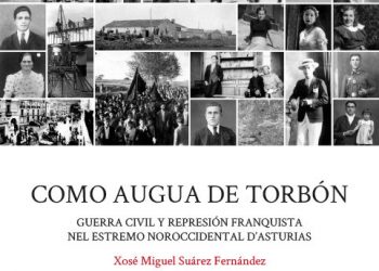 «Como augua de torbón. Guerra civil y represión franquista nel estremo noroccidental d’Asturias»