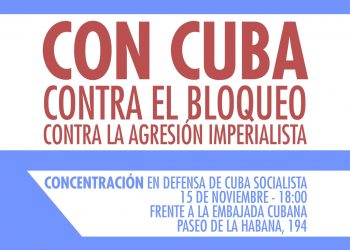 Trinchera revolucionaria y concentración todo el día frente a la embajada de Cuba: 15-N