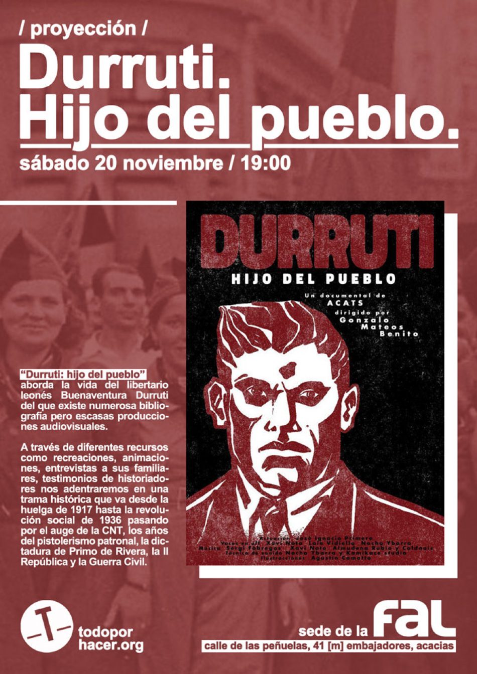 Proyección del documental ‘Durruti. Hijo del pueblo’ con el colectivo Todo por Hacer: 10 de noviembre