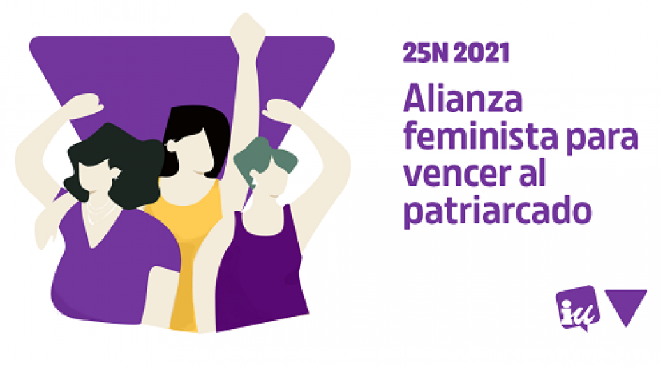 IU lanza un manifiesto con motivo del 25N: «Alianza feminista para vencer al patriarcado»