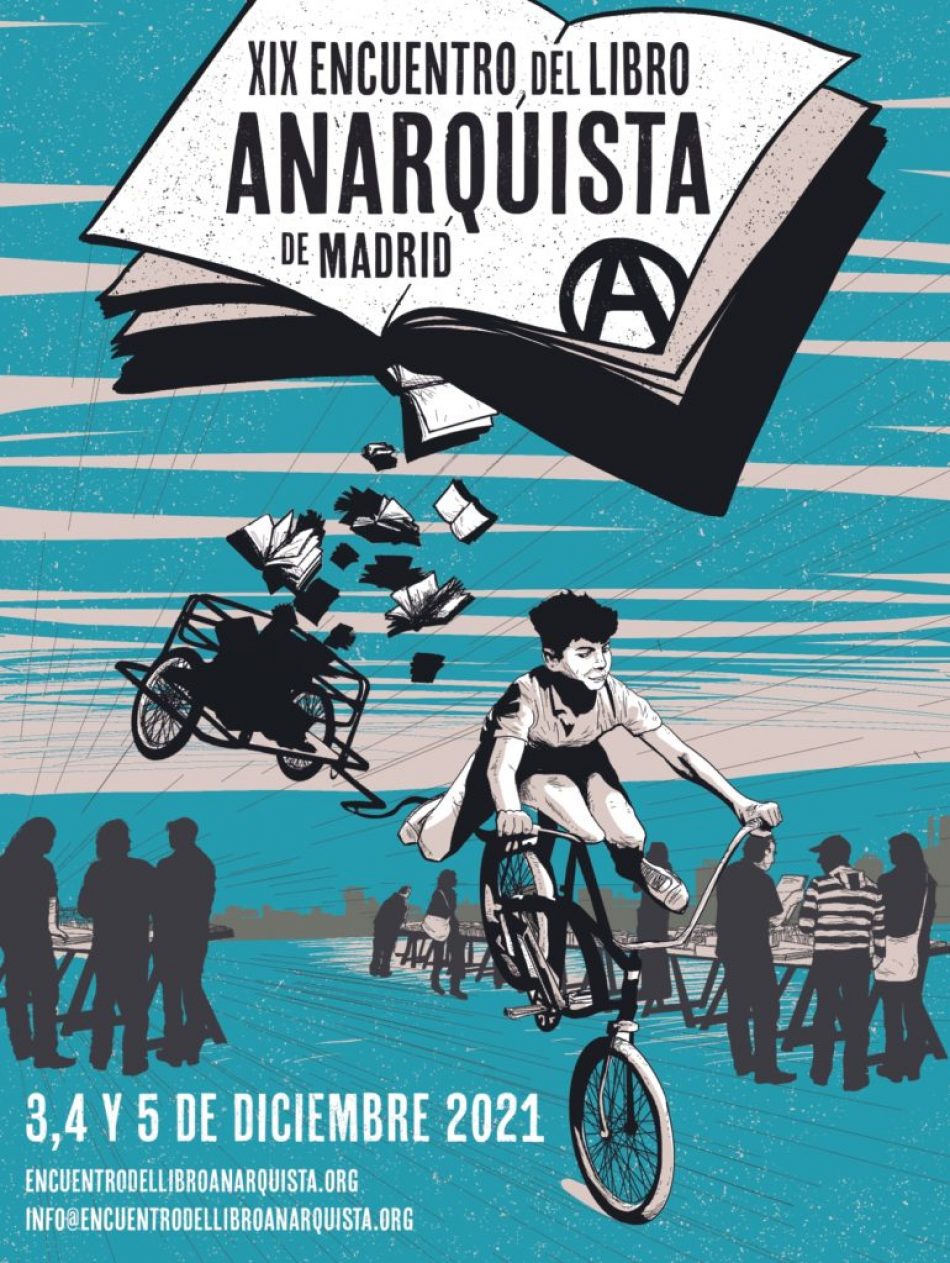 XIX Encuentro del Libro Anarquista de Madrid, 3, 4 y 5 de diciembre, 2021