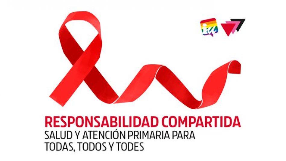 Manifiesto con motivo del Día Internacional de la Lucha contra el SIDA: «Responsabilidad compartida: salud y atención primaria para todas, todos y todes»