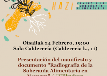 Mugarik Gabe Nafarroa presenta «Radiografía de la Soberanía Alimentaria en Navarra» y manifiesto