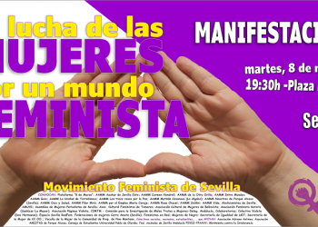 «El Movimiento Feminista de Sevilla ante este 8 de marzo de 2022»