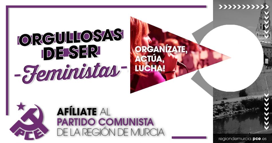 EL PCE en la Región de Murcia lanza una campaña de extensión feminista