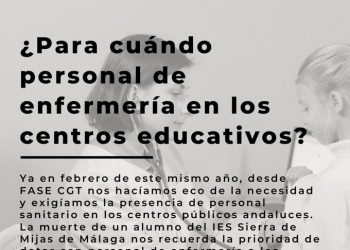 CGT Enseñanza Andalucía: «¿Para cuándo personal de enfermería en los centros educativos?»