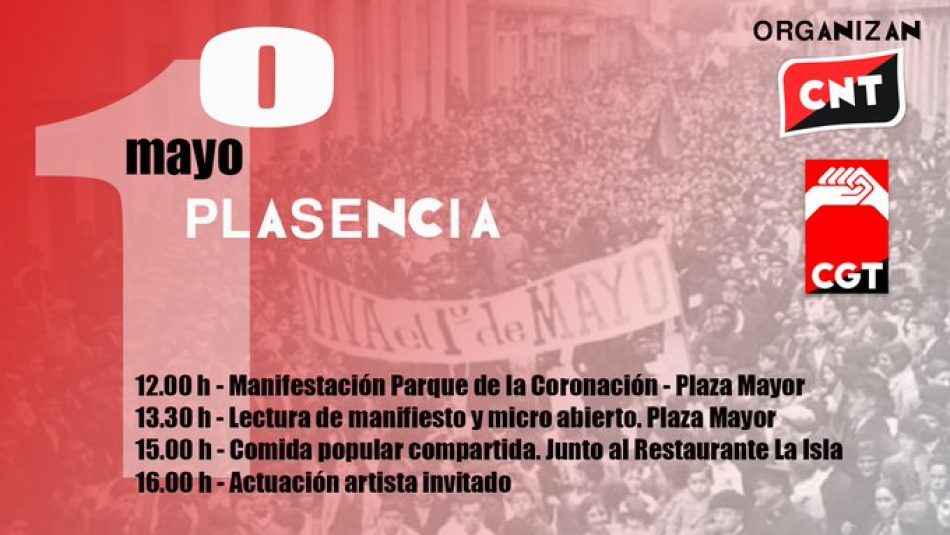 Los Sindicatos CNT y CGT convocan el próximo 1º de Mayo movilizaciones en Plasencia