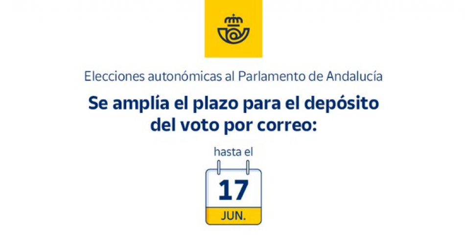 Se amplía el plazo para depositar el voto por correo en las elecciones andaluzas del 19-J hasta el 17 de junio