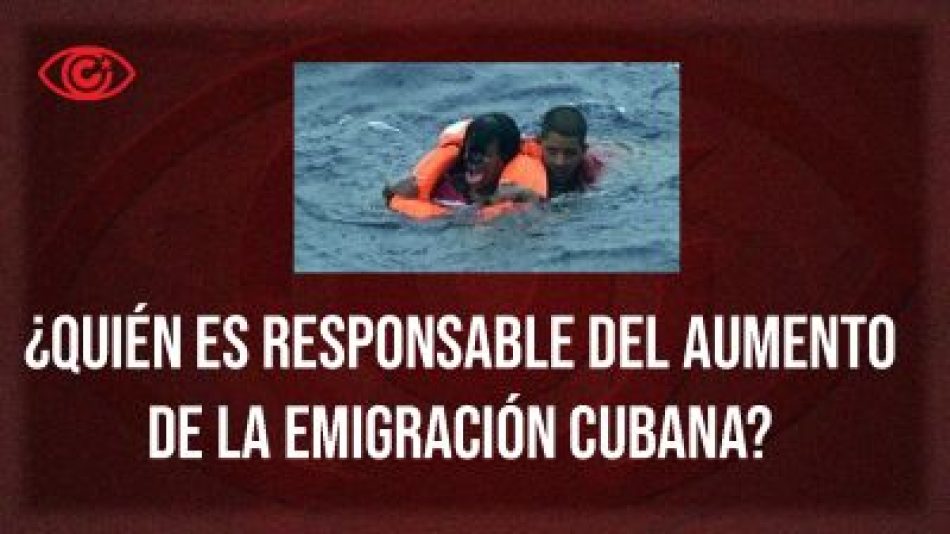 ¿Quién es responsable del aumento de la emigración cubana?