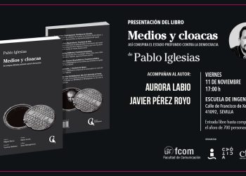 Presentación de ‘Medios y cloacas’, de Pablo Iglesias, en Sevilla