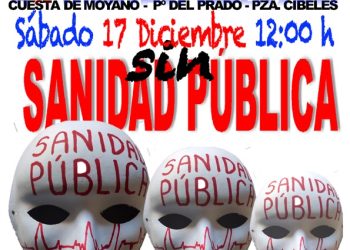 96 Marea Blanca el 17 de diciembre: «Sin sanidad pública, no hay derecho a la salud»