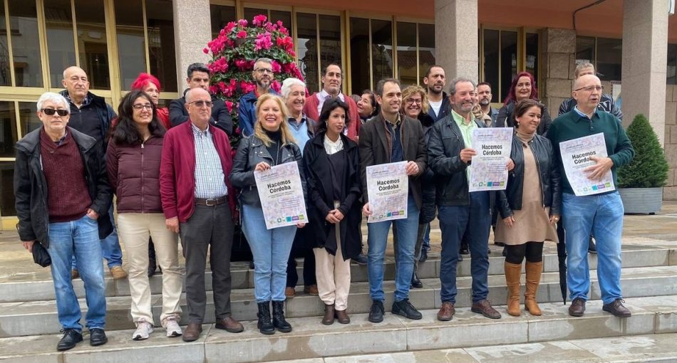 Seis formaciones confluyen en la candidatura de izquierdas y verde ‘Hacemos Córdoba’ para las elecciones municipales del 28-M