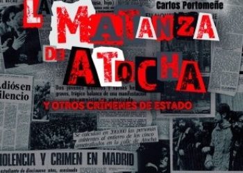 Comienzan las presentaciones en toda España del libro «La matanza de Atocha y otros crímenes de estado» del lucense Carlos Portomeñe