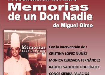 Presentación del libro «Memorias de un Don Nadie» de Miguel Olmo, un conocido cocinero y luchador por las libertades, en Peligros (Granada)