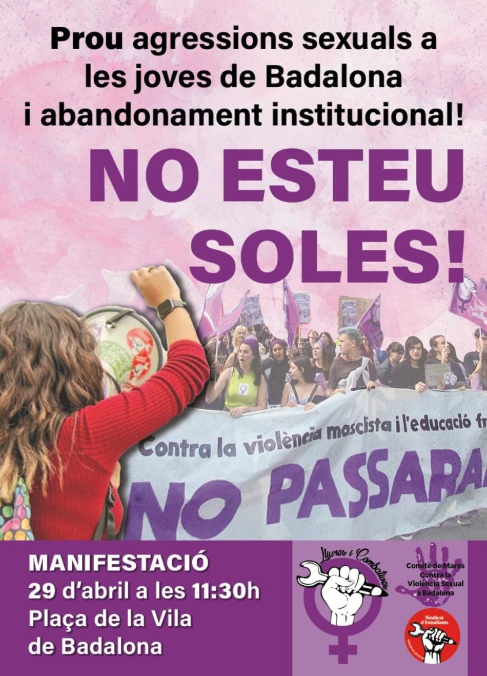 ¡Basta de agresiones sexuales a las jóvenes de Badalona y de abandono institucional!