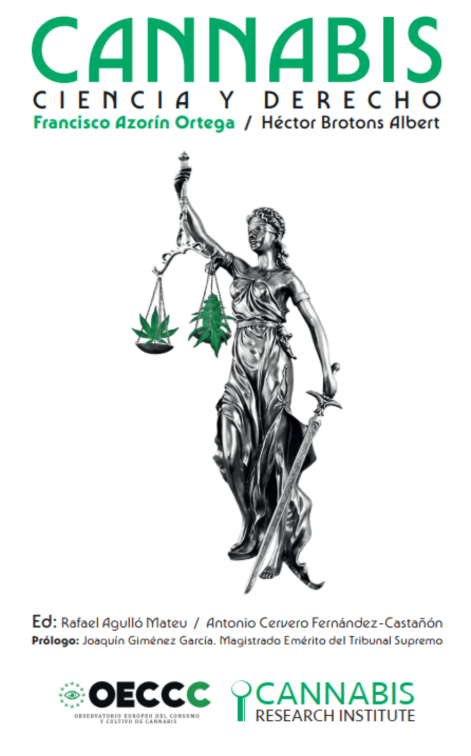 «Cannabis, Ciencia y Derecho»: libro gratuito en PDF