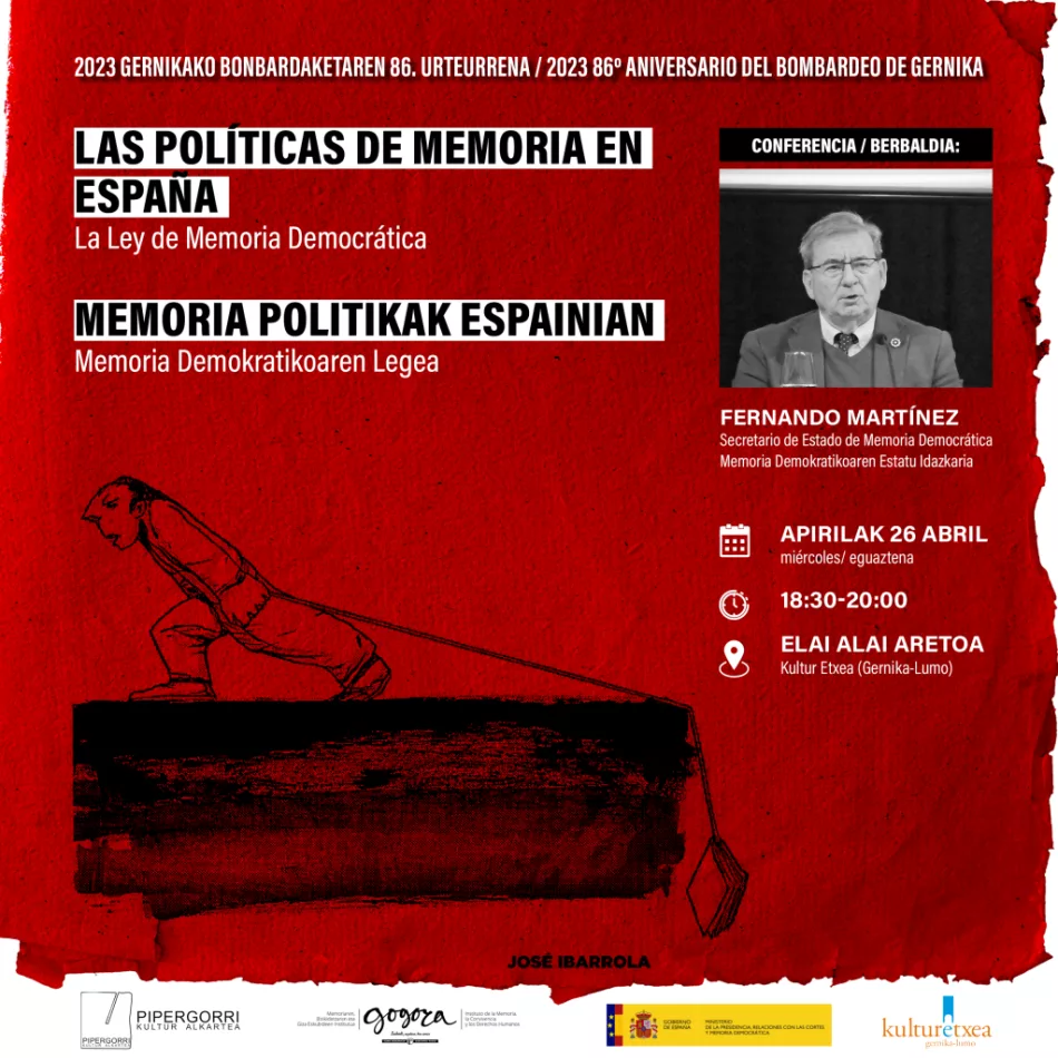 86 aniversario del bombardeo de Gernika. Conferencia el 26 de abril: «Las políticas de Memoria en España»