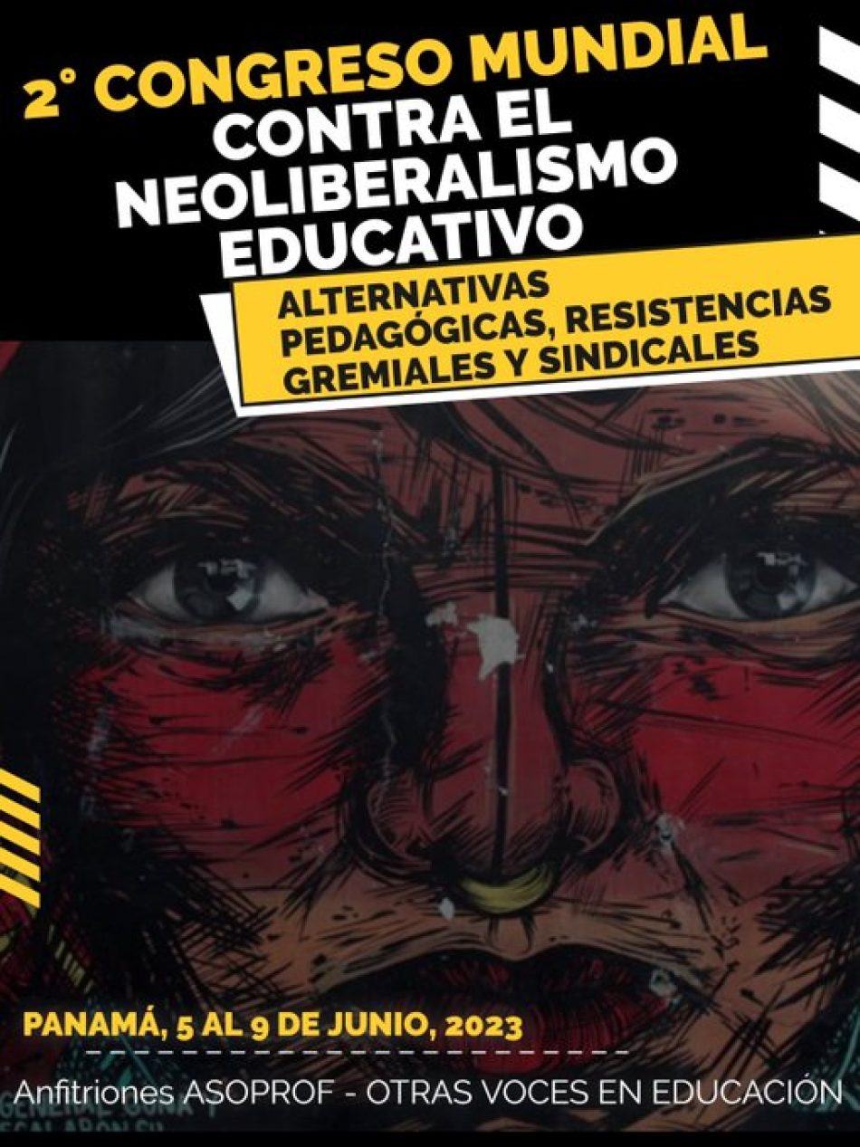 STES-i participa en el Congreso Mundial contra el Neoliberalismo educativo celebrado en Panamá entre el 5 y el 9 de junio