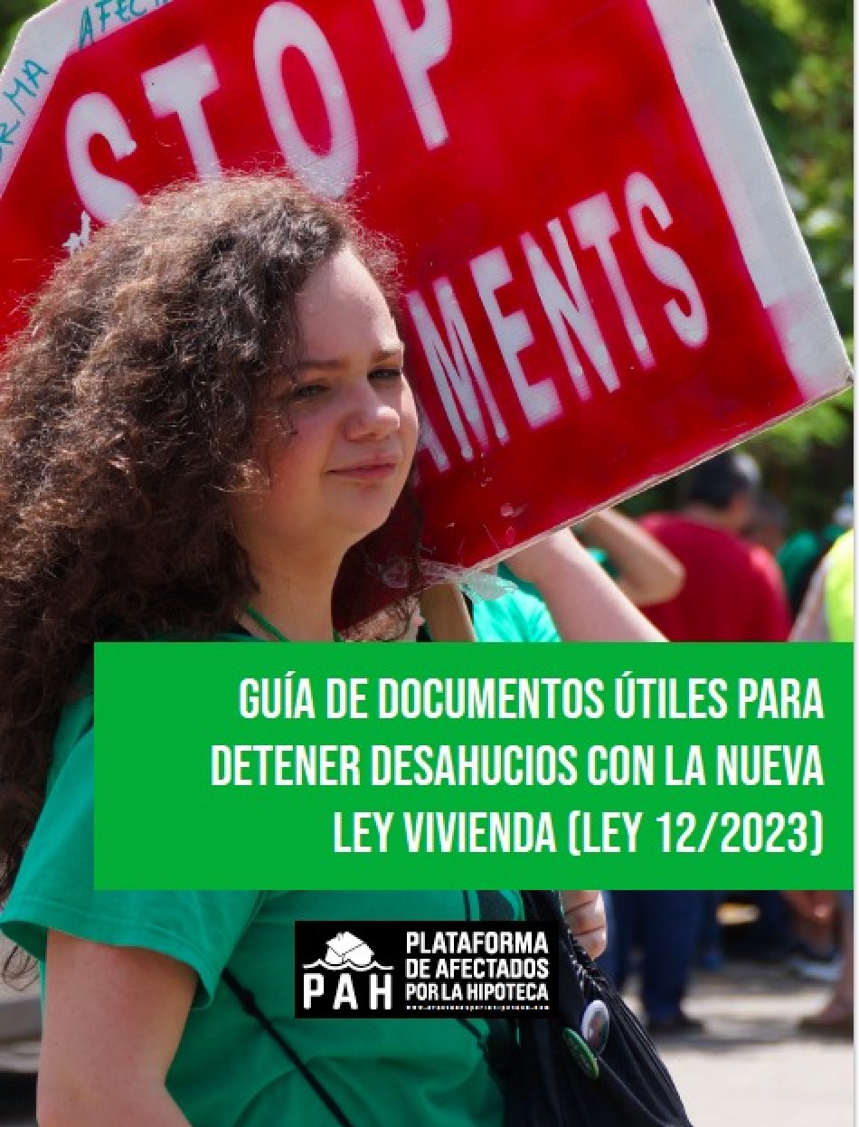 La PAH presenta unos nuevos documentos útiles para detener desahucios y demandas judiciales de grandes propietarios contra familias vulnerables