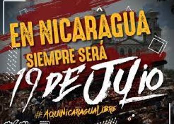 Saludo al 44/19 Revolución Popular de Nicaragua