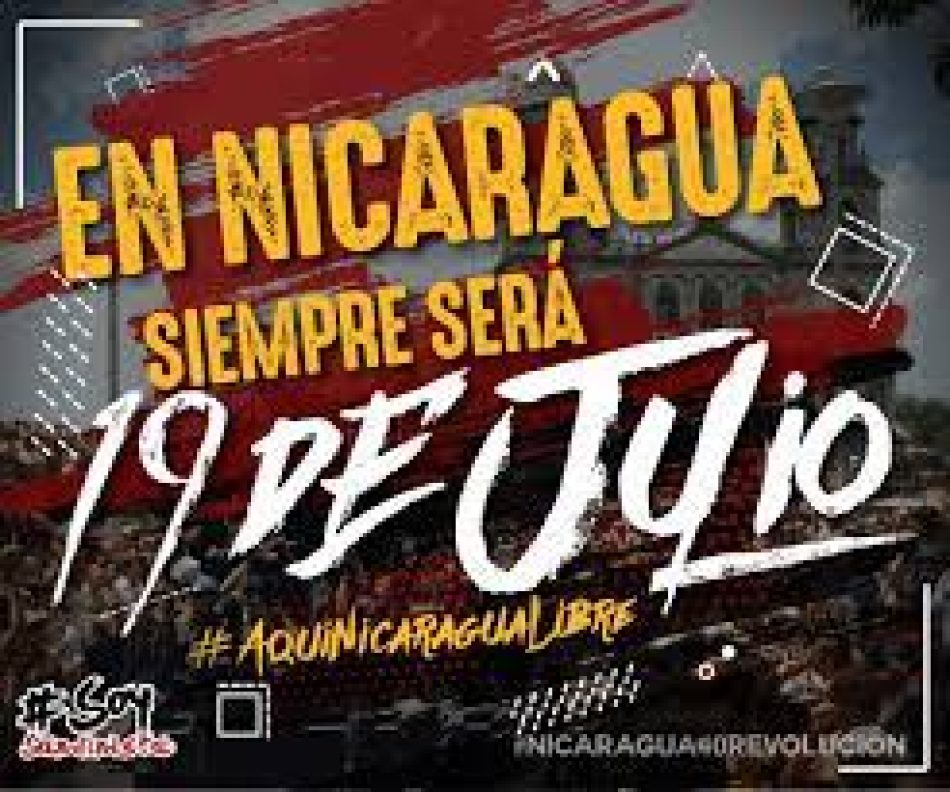 Saludo al 44/19 Revolución Popular de Nicaragua