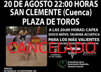 Victoria antitaurina: Cancelado en San Clemente (Cuenca) el festejo ‘capea disco-móvil acuática’