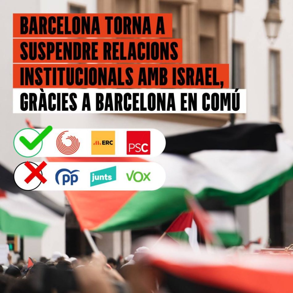 Barcelona aprueba cortar lazos con Israel