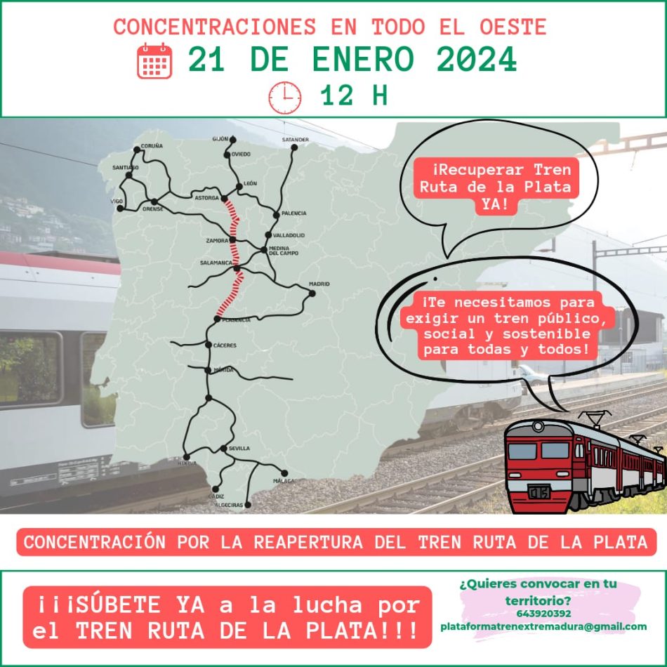 Concentraciones por la Vertebración del Oeste a través del Tren Ruta de la Plata