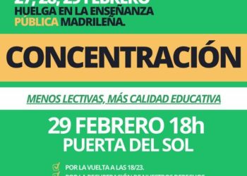 27, 28 y 29 de febrero: Calendario, movilizaciones y acciones. Huelga en la enseñanza pública de Madrid